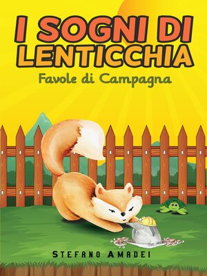 cover image of I Sogni di Lenticchia--Favole di Campagna